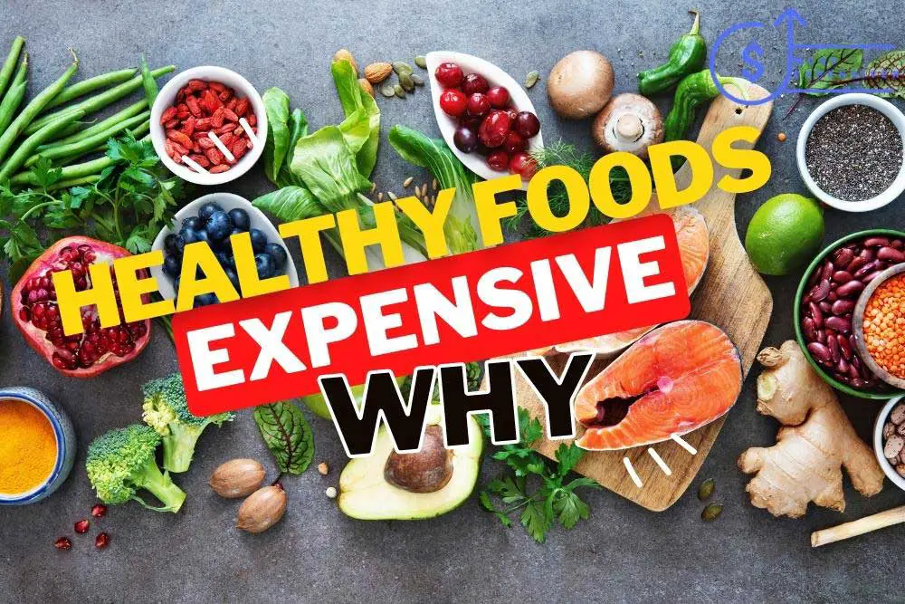 why are healthy foods more expensive