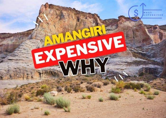 is amangiri so expensive