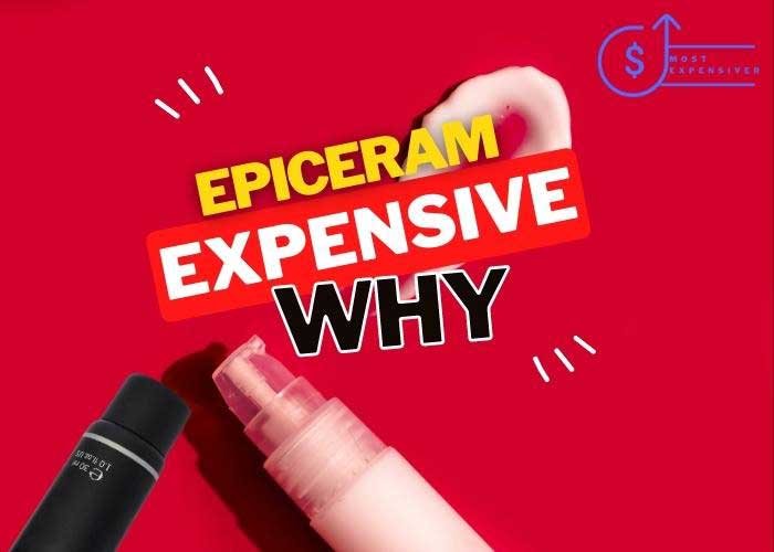 is epiceram so expensive