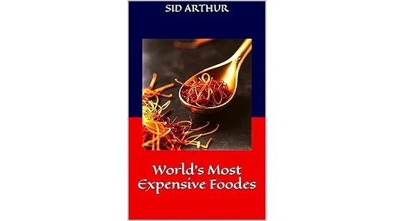 The image shows a lavishly plated dish, perhaps a highlight from the Top 10 Most Expensive Meals Ever.